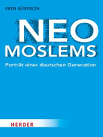 Neo-Moslems: Porträt einer deutschen Generation
