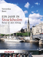 Ein Jahr in Stockholm: Reise in den Alltag