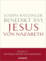 Jesus von Nazareth: Band II: Vom Einzug in Jerusalem bis zur Auferstehung