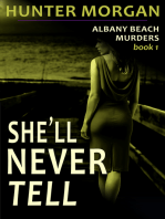 She'll Never Tell (The Albany Beach Murders, Book 1)