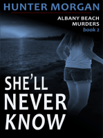 She'll Never Know (The Albany Beach Murders, Book 2)