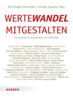 Wertewandel mitgestalten: Gut handeln in Gesellschaft und Wirtschaft