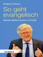 So geht evangelisch: Heinrich Bedford-Strohm im Porträt