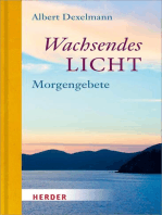 Wachsendes Licht: Morgengebete