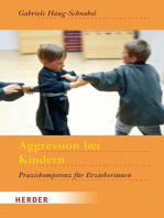 Aggression bei Kindern: Praxiskompetenz für Erzieherinnen