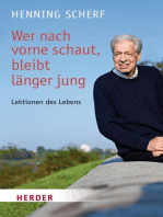 Wer nach vorne schaut, bleibt länger jung