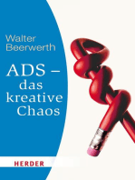 ADS - das kreative Chaos