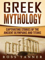 Greek Mythology: Captivating Stories of the Ancient Olympians and Titans: Heroes and Gods, Ancient Myths
