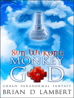 Sun Wukong - Monkey God: The Plymouth Grey, #3