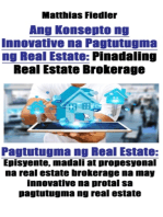 Ang Konsepto ng Innovative na Pagtutugma ng Real Estate: Pinadaling Real Estate Brokerage