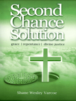 Second Chance Solution