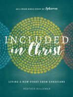 Included in Christ: Living A New Story from Ephesians (A Bible Study)