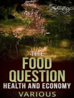 The Food Question - Health and Economy