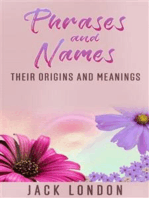 Phrases and names - their origins and meanings