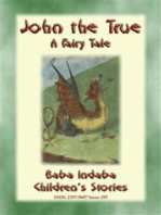 JOHN THE TRUE - A Children’s Story: Baba Indaba’s Children's Stories Issue 295