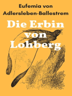 Die Erbin von Lohberg: Historischer Roman
