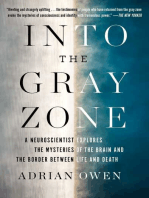 Into the Gray Zone: A Neuroscientist Explores the Border Between Life and Death