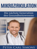 Mikrozirkulation: Die nächste Generation des Gesundheitswesens