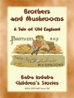 BROTHERS AND MUSHROOMS - An Old English Tale