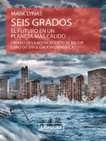 Seis grados: El futuro en un planeta más cálido