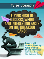 Twenty One Pilots: Flying High to Success Weird and Interesting Facts on the Breakout Band! And Our Star: TYLER JOSEPH