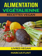 Alimentation végétalienne: Recettes vegan (Livres vegan)