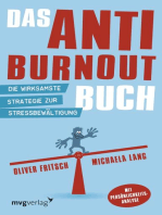 Das Anti-Burnout-Buch: Die wirksamste Strategie zur Stressbewältigung