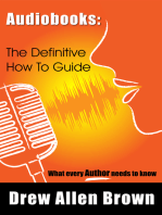 Audiobooks: The Definitive How To Guide