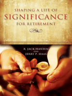 Shaping a Life of Significance for Retirement