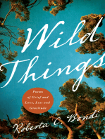 Wild Things: Poems of Grief and Love, Loss and Gratitude