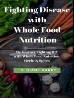 Fighting Disease with Whole Food Nutrition