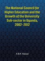 The National Council for Higher Education and the Growth of the University Sub-sector in Uganda, 2002�2012