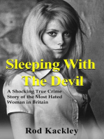 Sleeping With The Devil: A Shocking True Crime Story of the Most Evil Woman in Britain: Shocking True Crime Stories