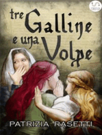 Tre Galline e una Volpe: Commedia medievale fantastica