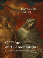 Of Time and Lamentation: Reflections on Transience