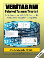 Veritabanı: "Felsefesi, Tasarımı ve Yönetimi": MS-Access ve SQL Server Projeleri