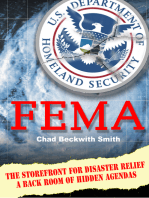 FEMA: The Storefront for Disaster Relief a Back Room of Hidden Agendas