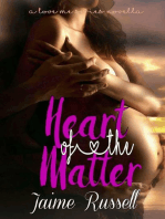 Heart of the Matter