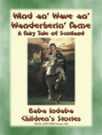 WIND AN’ WAVE AN’ WANDERING FLAME - A Knights Tale: Baba Indaba’s Children's Stories - Issue 322