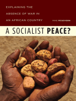 A Socialist Peace?: Explaining the Absence of War in an African Country