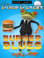 Secret Agent Disco Dancer: Burger Blues: Secret Agent Disco Dancer