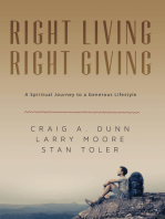 Right Living; Right Giving