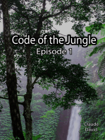 Code of the Jungle: Episode 1