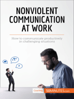 Nonviolent Communication at Work: How to communicate productively in challenging situations