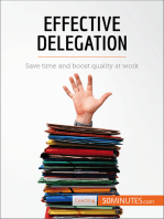 Effective Delegation: Save time and boost quality at work