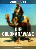 Die Goldkarawane (Abenteuerroman)