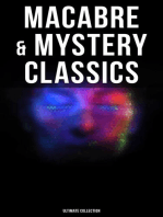Macabre & Mystery Classics - Ultimate Collection: The Greatest Occult & Supernatural Stories of Edgar Allan Poe, H. P. Lovecraft, Ambrose Bierce & Arthur Machen