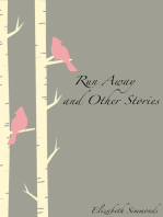 Run Away and Other Stories