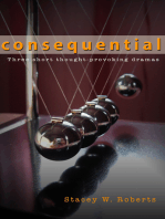 Consequential -three short thought-provoking dramas