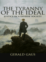 The Tyranny of the Ideal: Justice in a Diverse Society